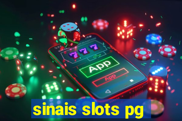 sinais slots pg